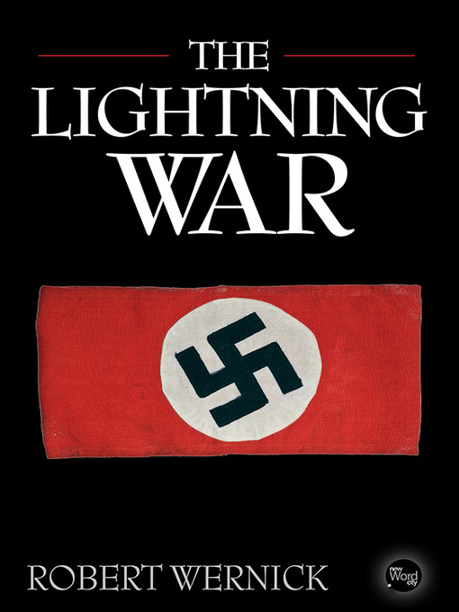 Title details for The Lightning War by Robert Wernick - Available